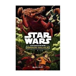 Editorial Planeta, S.A. Star Wars. Aventuras En El Espacio Salvaje. El Nido