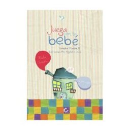 Cooperativa Editorial Magisterio Juega Con Tu Bebé