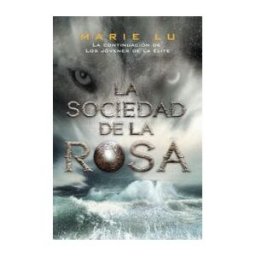 Editorial Hidra Los Jóvenes De La élite 2. La Sociedad De La Rosa
