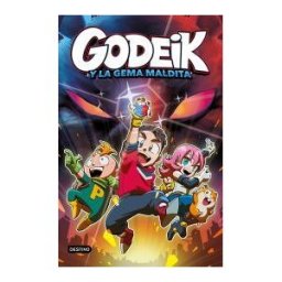 Destino Infantil Juvenil Godeik 1. Godeik Y La Gema Maldita