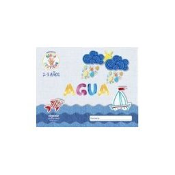 Algaida Editores Proyecto Cinco Sentidos 2-3 Años: Agua