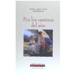 ALHULIA Por Los Caminos Del Aire