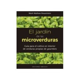Ediciones Obelisco S.L. Jardín De Las Microverduras, El