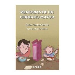 Erizo Blanco Memorias De Un Hermano Mayor