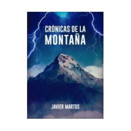 Editorial Palabras de Agua S.L. Crónicas De La Montaña