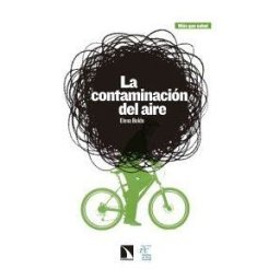 Los Libros de la Catarata La Contaminación Del Aire