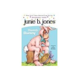 Random House Children's Books Dumb Bunny [with Junie B. Easter]