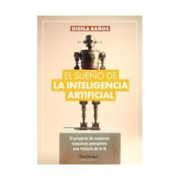 Shackleton books El Sueño De La Inteligencia Artificial