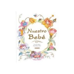 Susaeta Ediciones Mis Recuerdos. Nuestro Bebé