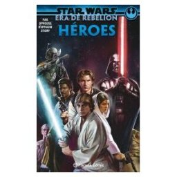 Planeta Cómic Star Wars Era De La Rebelión: Héroes