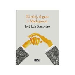 Editorial Debate El Reloj, El Gato Y Madagascar