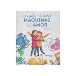 Carambuco Ediciones Las Cinco Máquinas Del Amor