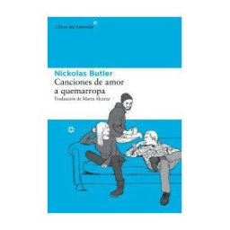 Libros del Asteroide S.L.U. Canciones De Amor A Quemarropa
