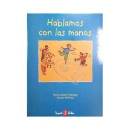 La Puerta del Libro Hablamos Con Las Manos
