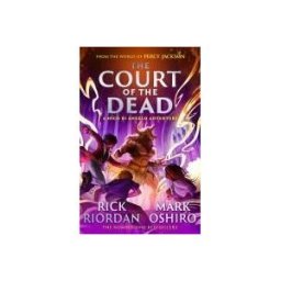 Penguin Random House Children's UK Oshiro, M: From The World Of Percy Jackson: The Court Of The