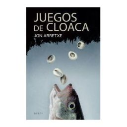 Erein Argitaletxea, S.A. Juegos De Cloaca