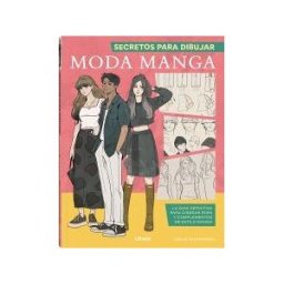 Librero. Secretos Para Dibujar Moda Manga