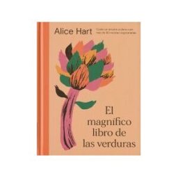 Cinco Tintas El Magnífico Libro De Las Verduras