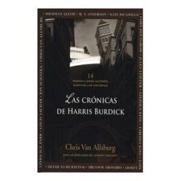 (084) FONDO DE CULTURA ECONOMICA (FCE) Cronicas De Harris Burdick, Las.(infantil)