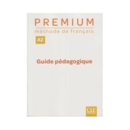 Clé Internacional Premium - Niveau A2 - Guide Pédagogique