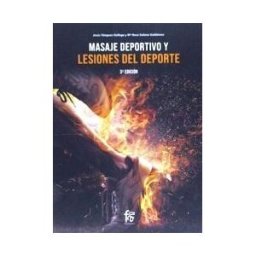 Formación Alcalá, S.L. Masaje Deportivo Y Lesiones Del Deporte. 2 Edición