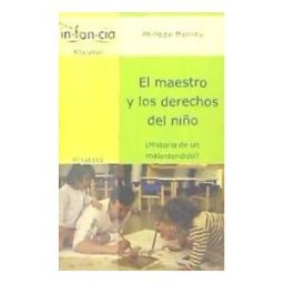 Editorial Octaedro, S.L. El Maestro Y Los Derechos Del Niño