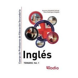 Ediciones Rodio Inglés. Temario. Volumen 1. Cuerpo De Profesores De Educación Secundaria.
