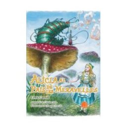 Adapta Editorial Alicia Al Pais De Les Meravelles