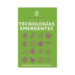 Ediciones Akal Tecnologías Emergentes: Aprender Ideas Nunca Ha Sido Tan Fácil