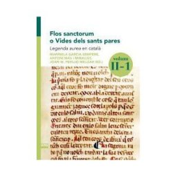 Publicacions de l'Abadia de Montserrat, S.A. Flos Sanctorum O Vides Dels Sants Pares. Volum Ii-1