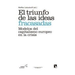 Los Libros de la Catarata El Triunfo De Las Ideas Fracasadas