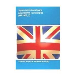 Editorial Elearning Inglés Profesional Para Actividades Comerciales (mf1002_2)