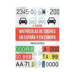 Grupo Editorial Círculo Rojo SL Matrículas De Coches En España Y En Europa