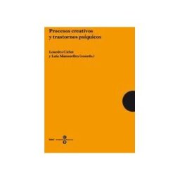 Publicacions i Edicions de la Universitat de Barcelona Procesos Creativos Y Trastornos Psíquicos