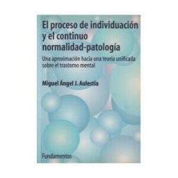 Editorial Fundamentos El Proceso De Individuación Y El Continuo Normalidad-patología