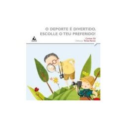 Edicións do Cumio O Deporte é Divertido, Escolle O Teu Preferido!