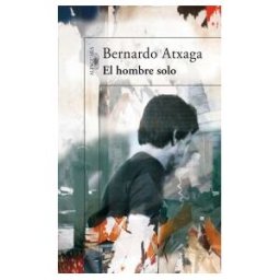 Alfaguara El Hombre Solo