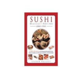 Editorial El Drac, S.L. Sushi De La A La Z. Paso A Paso. Libro+dvd