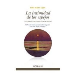 ANTHROPOS La Intimidad De Los Espejos