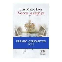 Fondo de Cultura Económica de España, S.L. Voces Del Espejo