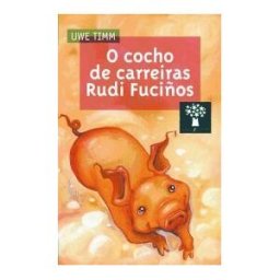 Editorial Galaxia, S.A. O Cocho De Carreiras Rudi Fuciños