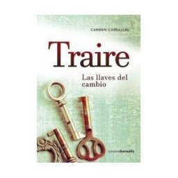 Libronovel Traire. Las Llaves Del Cambio