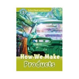 Oxford University Press España, S.A. Oxford Read And Discover 3. How We Make Products Mp3 Pack