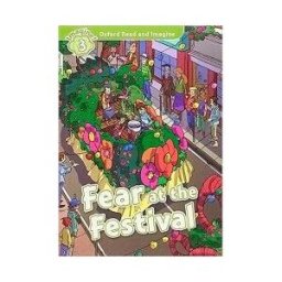 Oxford University Press España, S.A. Oxford Read And Imagine 3. Fear At The Festival Audio Pack