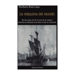 Ediciones Ruser La Máquina Del Mundo