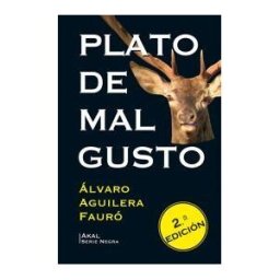 Ediciones Akal Plato De Mal Gusto