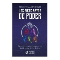 Plutón Ediciones Los Siete Rayos De Poder