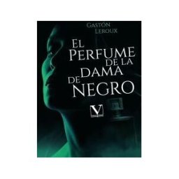 Editorial Verbum (PA) El Perfume De La Dama De Negro