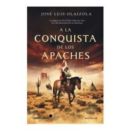 Libros Libres A La Conquista De Los Apaches