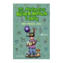 Editorial Bruño Las Aventuras De Billie B. Brown Y Jack, 4. bien Pensado, Jack!